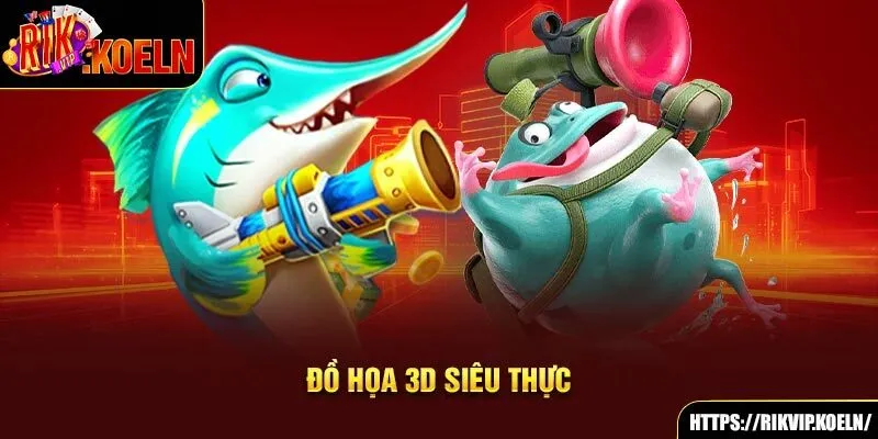 Đồ họa 3D siêu thực