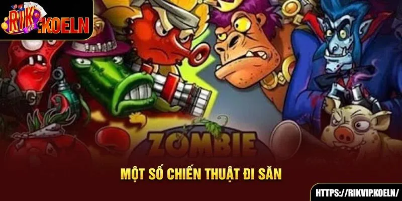 Một số chiến thuật đi săn